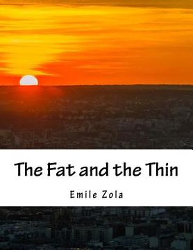 portada The Fat and the Thin (en Inglés)