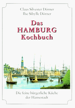 portada Das Hamburg Kochbuch: Die feine bürgerliche Küche der Hansestadt (en Alemán)