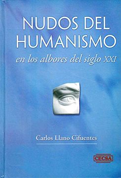 portada Nudos del Humanismo: En los Albores del Siglo xxi (in Spanish)