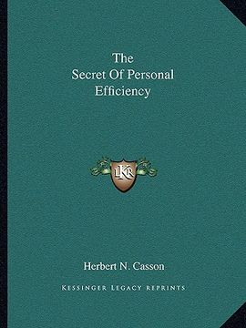 portada the secret of personal efficiency (en Inglés)