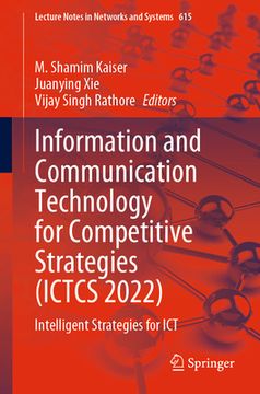 portada Information and Communication Technology for Competitive Strategies (Ictcs 2022): Intelligent Strategies for ICT