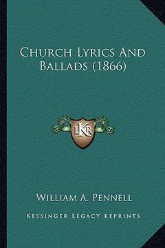 portada church lyrics and ballads (1866) (en Inglés)