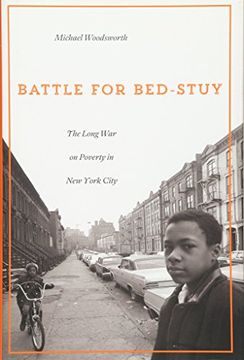 portada Battle for Bed-Stuy: The Long War on Poverty in New York City