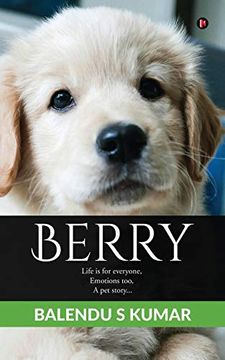portada Berry: Life is for Everyone, Emotions Too, a pet Story. 