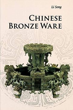 portada Chinese Bronze Ware (Introductions to Chinese Culture) (en Inglés)