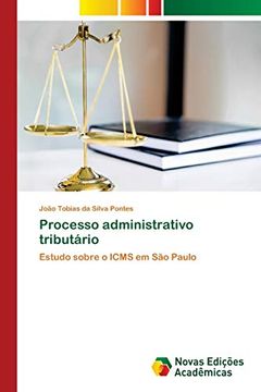 portada Processo Administrativo Tributário: Estudo Sobre o Icms em são Paulo