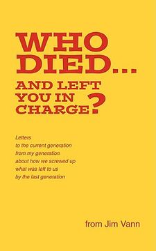 portada who died...and left you in charge? (en Inglés)