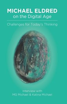 portada Michael Eldred on the Digital Age: Challenges for Today's Thinking (en Inglés)