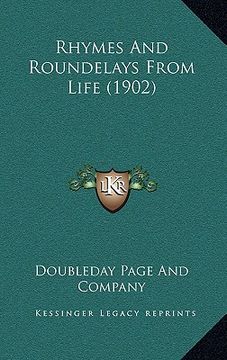 portada rhymes and roundelays from life (1902) (en Inglés)