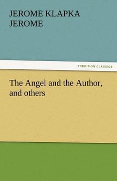 portada the angel and the author, and others (en Inglés)