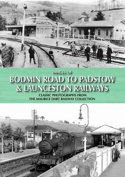 portada Images of Bodmin Road to Padstow & Launceston Railways