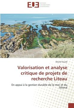 portada Valorisation et analyse critique de projets de recherche Liteau: En appui à la gestion durable de la mer et du littoral (Omn.Univ.Europ.) (French Edition)