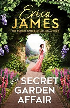 portada A Secret Garden Affair: From the Sunday Times Bestselling Author Comes the Most Captivating new Historical Romance and Family Drama of 2023 (in English)