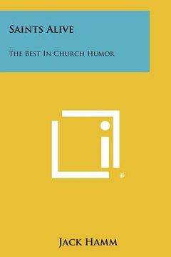 portada saints alive: the best in church humor