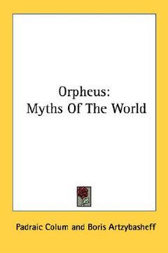 portada orpheus: myths of the world (in English)