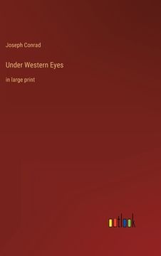 portada Under Western Eyes: in large print (en Inglés)
