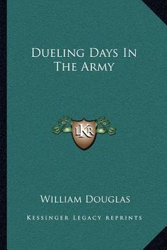 portada dueling days in the army (in English)