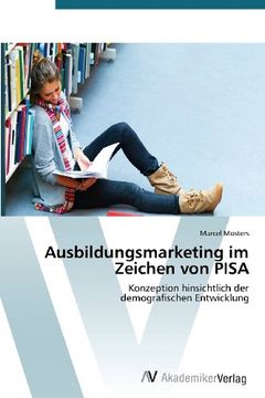 portada Ausbildungsmarketing im Zeichen von PISA: Konzeption hinsichtlich der  demografischen Entwicklung