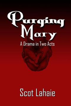 portada Purging Mary: A Drama in Two Acts