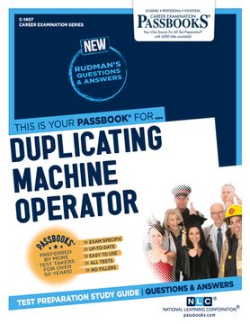 portada Duplicating Machine Operator (C-1407): Passbooks Study Guide Volume 1407 (en Inglés)