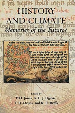 portada History and Climate: Memories of the Future? (en Inglés)