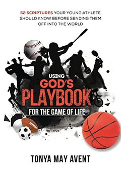 portada Using God's Playbook for the Game of Life: 52 Scriptures Your Young Should Know Before Sending Them off Into the World (in English)