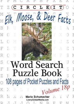 portada Circle It, Elk, Moose, and Deer Facts, Pocket Size, Word Search, Puzzle Book 