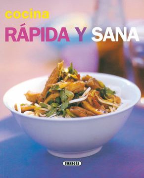 portada Cocina Rapida Y Sana (Rincon Del Paladar) (El Rincón Del Paladar)