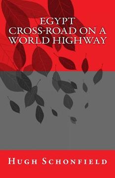 portada Egypt - Cross-Road on a World Highway (en Inglés)