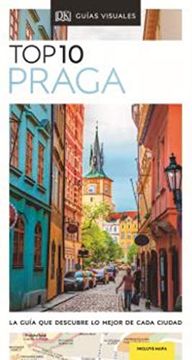 portada Top 10 Praga: La Guía que Descubre lo Mejor de Cada Ciudad (Guias Top10)