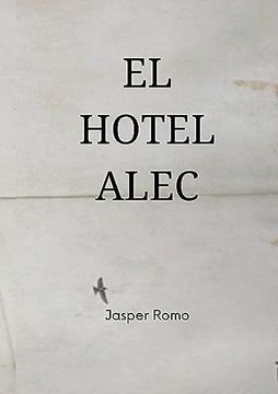 portada El Hotel Alec (in Spanish)