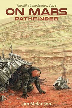 portada On Mars: Pathfinder (The Mike Lane Stories) (Volume 1)