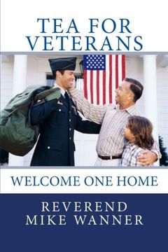 portada Tea For Veterans: Welcome One Home