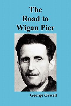 portada the road to wigan pier (en Inglés)