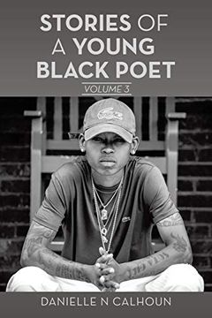 portada Stories of a Young Black Poet: Volume 3 (en Inglés)