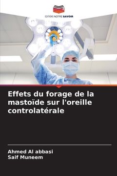 portada Effets du forage de la mastoïde sur l'oreille controlatérale (en Francés)