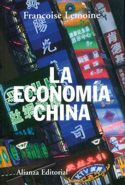 portada La Economía China (Alianza Ensayo) (in Spanish)