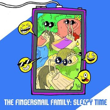 portada The FingerSnail Family: Sleepy Time