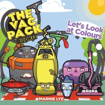 portada The Vac Pack: Let's Look at Colours (en Inglés)