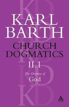 portada church dogmatics the doctrine of god, volume 2, part 1: the knowledge of god; the reality of god (en Inglés)