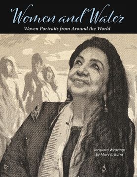 portada Women and Water: Woven Portraits from Around the World (in English)