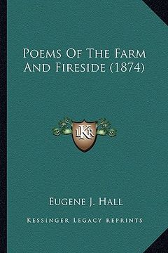 portada poems of the farm and fireside (1874) (en Inglés)