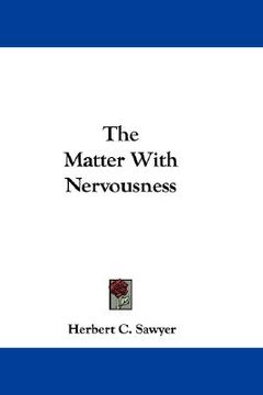 portada the matter with nervousness (in English)