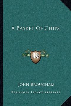 portada a basket of chips (en Inglés)