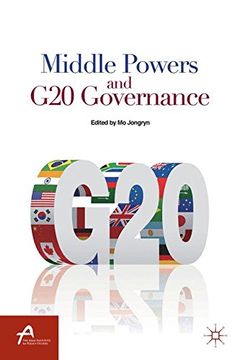 portada Middle Powers and g20 Governance (Asan-Palgrave Macmillan Series) (in English)