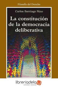 portada La Constitución de la Democracia Deliberativa