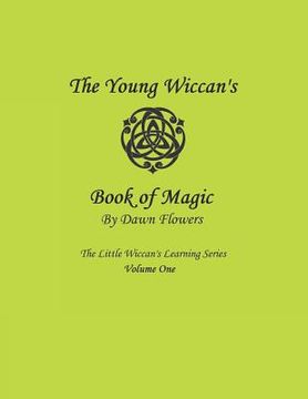 portada The Young Wiccan's Book of Magic (en Inglés)