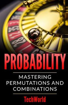 portada Probability: Mastering Permutations And Combinations (en Inglés)