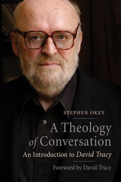 portada Theology of Conversation: An Introduction to David Tracy (en Inglés)