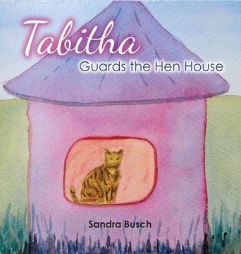 portada Tabitha Guards the Hen House